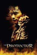 Nonton Film The Protector (2005) Terbaru Subtitle Indonesia