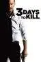Nonton Film 3 Days to Kill (2014) Terbaru Subtitle Indonesia