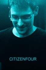 Nonton Film Citizenfour (2014) Terbaru Subtitle Indonesia