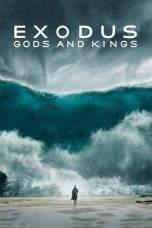 Nonton Film Exodus: Gods and Kings (2014) Terbaru Subtitle Indonesia
