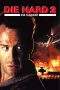 Nonton Film Die Hard 2 (1990) Terbaru Subtitle Indonesia