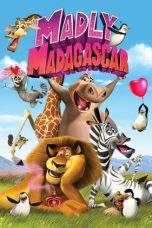Nonton Film Madly Madagascar (2013) Terbaru Subtitle Indonesia