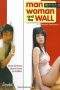 Nonton Film Man, Woman & the Wall (2006) Terbaru Subtitle Indonesia