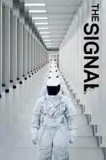 Nonton Film The Signal (2014) Terbaru Subtitle Indonesia