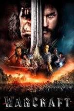 Nonton Film Warcraft (2016) Terbaru Subtitle Indonesia