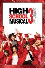 Nonton Film High School Musical 3: Senior Year (2008) Terbaru Subtitle Indonesia