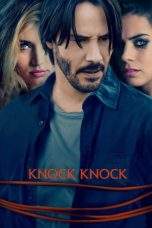 Nonton Film Knock Knock (2015) Terbaru Subtitle Indonesia
