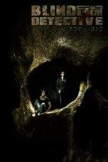 Nonton Film Blind Detective (2013) Terbaru Subtitle Indonesia