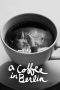 Nonton Film A Coffee in Berlin (2012) Terbaru Subtitle Indonesia