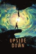 Nonton Film Upside Down (2012) Terbaru Subtitle Indonesia