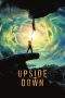 Nonton Film Upside Down (2012) Terbaru Subtitle Indonesia