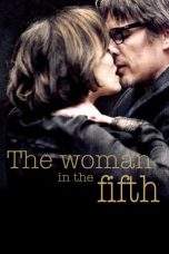 Nonton Film The Woman in the Fifth (2011) Terbaru Subtitle Indonesia