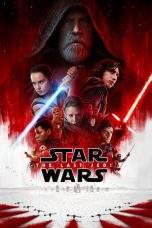 Nonton Film Star Wars: The Last Jedi (2017) Terbaru Subtitle Indonesia