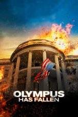 Nonton Film Olympus Has Fallen (2013) Terbaru Subtitle Indonesia