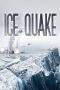 Nonton Film Ice Quake (2010) Terbaru Subtitle Indonesia