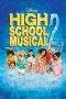 Nonton Film High School Musical 2 (2007) Terbaru Subtitle Indonesia