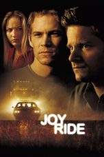 Nonton Film Joy Ride (2001) Terbaru Subtitle Indonesia