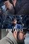 Nonton Film The Fortress (2017) Terbaru Subtitle Indonesia