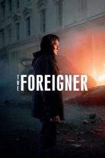 Nonton Film The Foreigner (2017) Terbaru Subtitle Indonesia