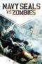 Nonton Film Navy Seals vs. Zombies (2015) Terbaru Subtitle Indonesia