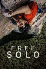 Nonton Film Free Solo (2018) Terbaru Subtitle Indonesia
