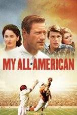 Nonton Film My All American (2015) Terbaru Subtitle Indonesia