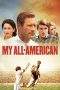 Nonton Film My All American (2015) Terbaru Subtitle Indonesia