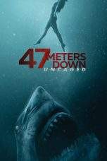 Nonton Film 47 Meters Down: Uncaged (2019) Terbaru Subtitle Indonesia