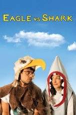 Nonton Film Eagle vs Shark (2007) Terbaru Subtitle Indonesia