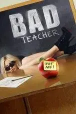 Nonton Film Bad Teacher (2011) Terbaru Subtitle Indonesia
