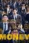 Nonton Film Money (2019) Terbaru Subtitle Indonesia