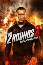 Nonton Film 12 Rounds 2: Reloaded (2013) Terbaru Subtitle Indonesia