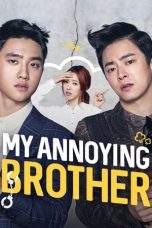 Nonton Film My Annoying Brother (2016) Terbaru Subtitle Indonesia
