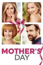 Nonton Film Mother’s Day (2016) Terbaru Subtitle Indonesia