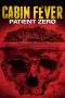 Nonton Film Cabin Fever: Patient Zero (2014) Terbaru Subtitle Indonesia
