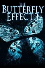 Nonton Film The Butterfly Effect 3: Revelations (2009) Terbaru Subtitle Indonesia