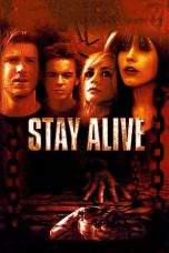 Nonton Film Stay Alive (2006) Terbaru Subtitle Indonesia