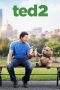Nonton Film Ted 2 (2015) Terbaru Subtitle Indonesia