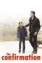 Nonton Film The Confirmation (2016) Terbaru Subtitle Indonesia