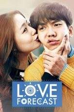 Nonton Film Love Forecast (2015) Terbaru Subtitle Indonesia