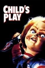 Nonton Film Child’s Play (1988) Terbaru Subtitle Indonesia