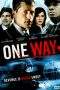Nonton Film One Way (2006) Terbaru Subtitle Indonesia