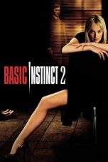Nonton Film Basic Instinct 2 (2006) Terbaru Subtitle Indonesia