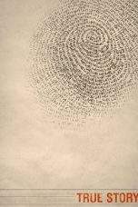 Nonton Film True Story (2015) Terbaru Subtitle Indonesia