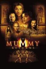 Nonton Film The Mummy Returns (2001) Terbaru Subtitle Indonesia