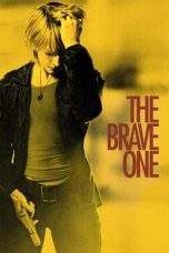 Nonton Film The Brave One (2007) Terbaru Subtitle Indonesia