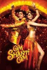Nonton Film Om Shanti Om (2007) Terbaru Subtitle Indonesia
