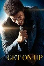 Nonton Film Get on Up (2014) Terbaru Subtitle Indonesia