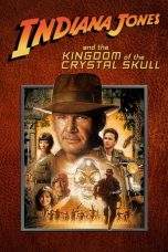 Nonton Film Indiana Jones and the Kingdom of the Crystal Skull (2008) Terbaru Subtitle Indonesia