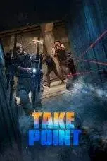Nonton Film Take Point (2018) Terbaru Subtitle Indonesia